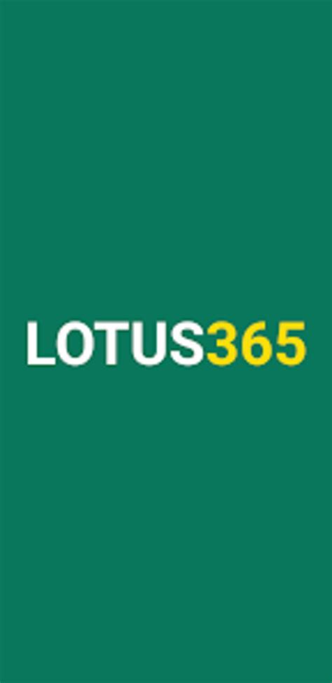 lotus 365 2.0 apk download|Lotus365 for Android .